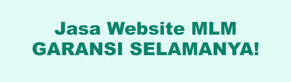 jasa website MLM di Pandeglang garansi selamanya